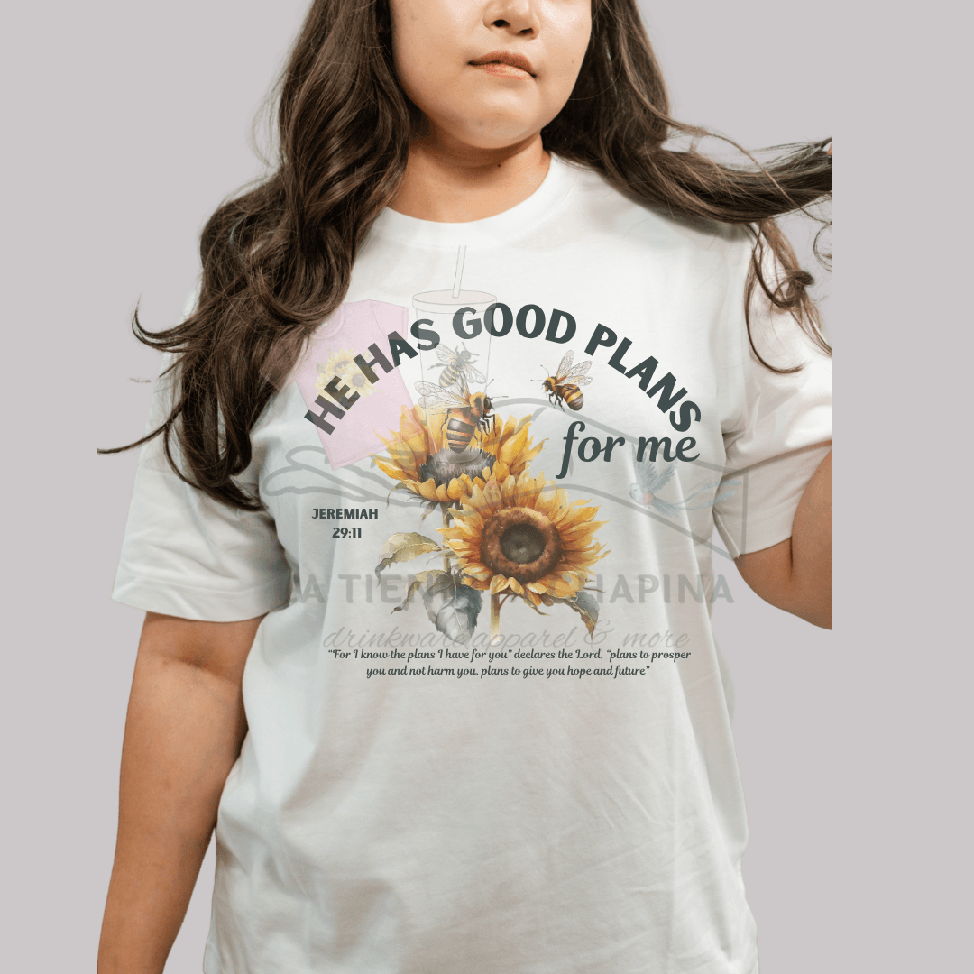 He Has Good Plans Jeremiah 29:11 Shirt